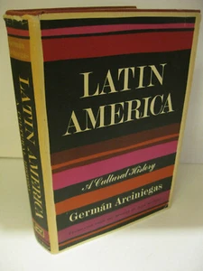 LATIN AMERICA A Cultural History German Arciniegas 1st US Edition 1967 Fine/Good - Imagen 1 de 1