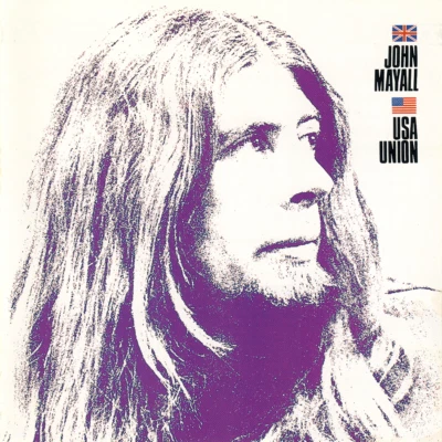 John Mayall ~ USA Union (1970) CD 2005 Polydor Records •• NEW •• Foto 1 de 4