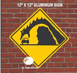 CAUTION - DRAGONS BEHIND CLIFF! BEWARE, dragon, dragons, funny sign, road sign - Picture 1 of 1