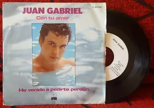 JUAN GABRIEL ** Con Tu Amor ** 1981 Spain 7" PROMO SINGLE - Picture 1 of 4