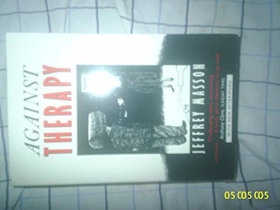 Against Therapy, Jeffrey Masson - Image 1 of 2