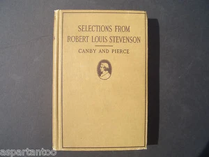 SELECTIONS FROM ROBERT LOUIS STEVENSON, Original 1911, Very Good Vint. Condition - Picture 1 of 12