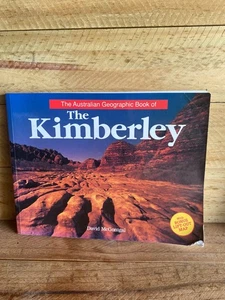 THE AUSTRALIAN GEOGRAPHIC BOOK of the KIMBERLEY WITH BONUS MAP - Bild 1 von 4