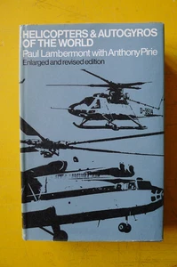HELICOPTERS & AUTOGYROS OF THE WORLD by Paul Lambermont HARCOVER Excellent w/ DJ - Picture 1 of 11