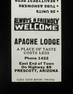1950s Apache Lodge A Place of Taste Phone 1422 Hwy 89 Prescott AZ Yavapai Co MB - Picture 1 of 1