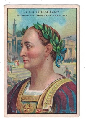 Tarjeta de tabaco 1911 Royal Bengals T68 Men of History Julio César Foto 1 de 2