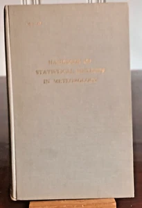 Handbook of Statistical Methods in Meteorology HC C. E. P. Brooks 1st Ed 1953 LN - Picture 1 of 14