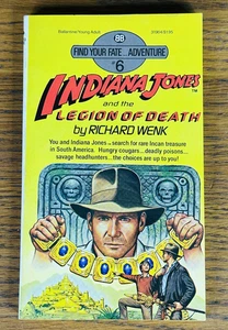 INDIANA JONES UND DIE LEGION DES TODES FINDE DEIN SCHICKSAL ABENTEUER BUCH #6 1984 Wenk - Bild 1 von 3