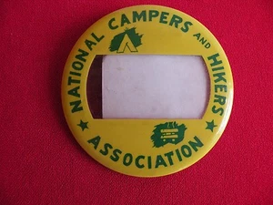 Vintage National CAMPERS & HIKERS Association Pinback Button - Picture 1 of 2