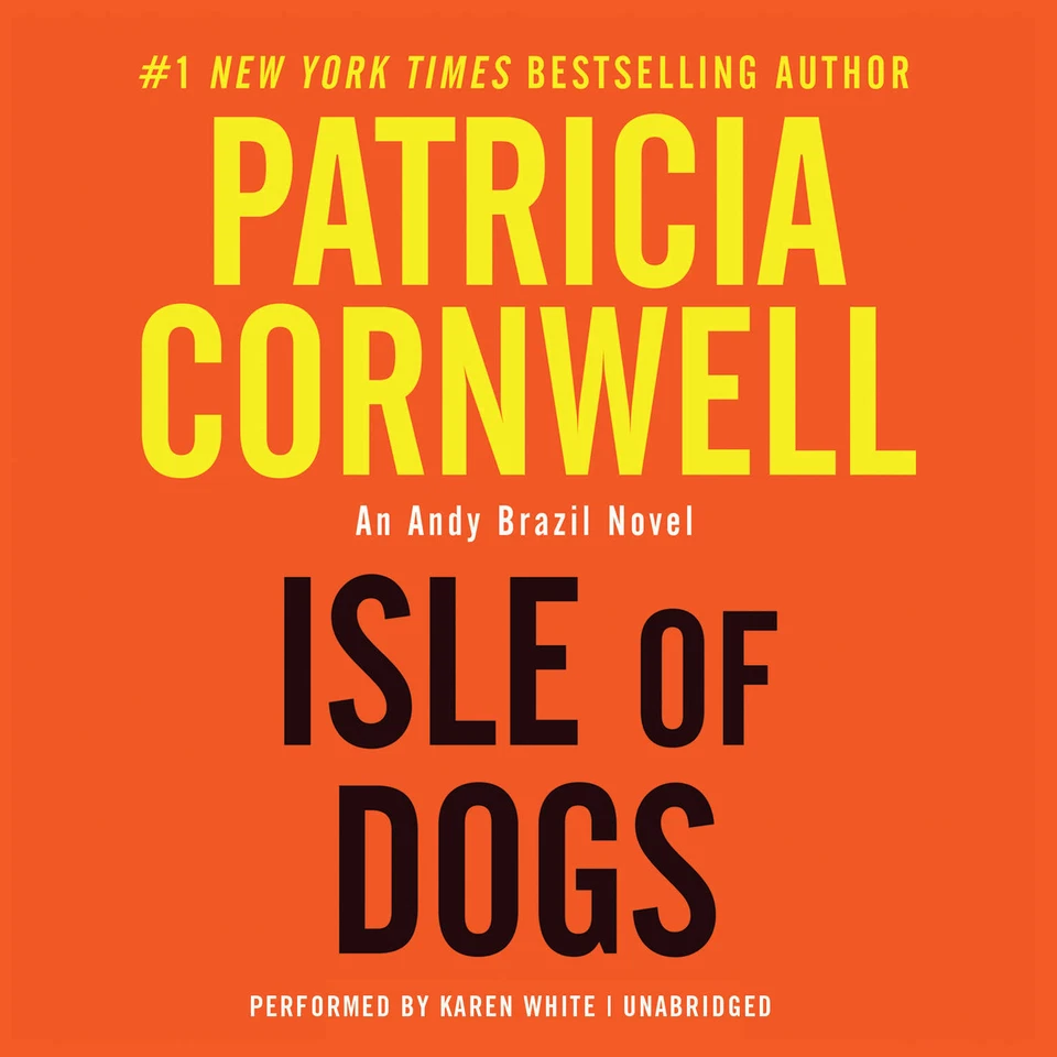 Isle of Dogs by Patricia Cornwell 2015 Unabridged CD 9781481534031 - Image 1 of 1