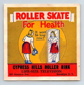 Roller Skate For Health Cypress Hills Roller Rink Brooklyn NY Advertising Label - Picture 1 of 2