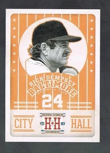 RICK DEMPSEY #CH8 ORIOLES CITY HALL 2013 panini Hometown Heroes - Picture 1 of 1