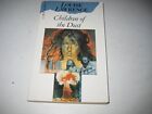Children of the Dust (Lions S.) by Lawrence, Louise Paperback Book The Cheap