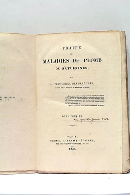 LIVRE ANCIEN MEDECINE TRAITÉ PARALYSIE DE PLOMB MALADIES SATURNINES 1839 - Photo 1/4