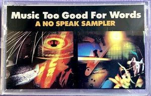 Music too Good for Words: A No Speak Sampler Cassette Tape 1988 IRS Records - Picture 1 of 6