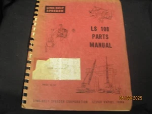 Vintage LINK BELT SPEEDER LS-108 Crawler Crane Parts Manual - Picture 1 of 2