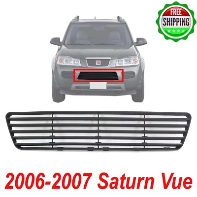 New Bumper Grille Front Lower For 2006-2007 Saturn Vue Textured Black GM1200593 - Image 1 of 4