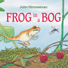 John Himmelman Frog in a Bog (Paperback) (UK IMPORT)