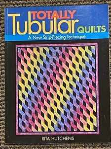 QUILTBUCH "TOTAL TUBULAR QUILTS" - NEUE STRIP PINCING TECHNIK - Bild 1 von 1
