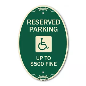 Reserved Parking Up to $500 Fine (Handicapped Symbol) 12" x 18" Aluminum Sign - Picture 1 of 4