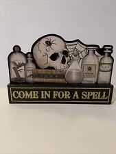 Come In For A Spell Table Top Sign Halloween 9”x4” New