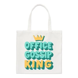 Office Gossip King Regular Tote Bag Sarcastic Best Awesome Work Birthday Shopper - Picture 1 of 1