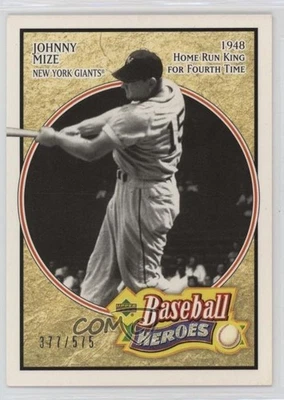 2005 Upper Deck Baseball Heroes /575 Johnny Mize #143 HOF - Image 1 of 2