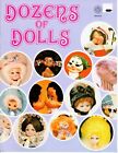 Dozens of Dolls Doll Making Craft Patterns Book Vintage