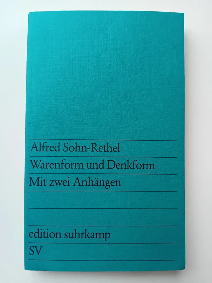 Alfred Sohn-Rethel: Warenform und Denkform | edition suhrkamp 1978 | Zustand gut - Bild 1 von 1