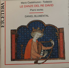 Mario Castelnuovo Tedesco Le Danze Re David Piano Works Daniel Blumental CD