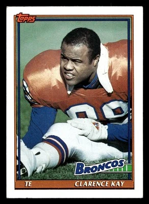 1991 Topps Clarence Kay #558 Denver Broncos - Image 1 of 2