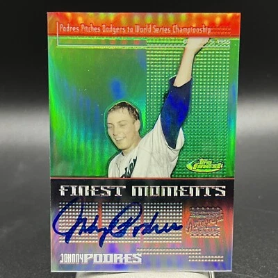 2004 Topps Finest JOHNNY PODRES Finest Moments Autograph DODGERS FMA-JP - Image 1 of 2