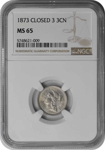 1873 Three Cent Nickel Closed 3 MS65 NGC Cover