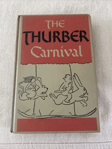 The Thurber Carnival By James Thurber 1945 1st Edition Hardcover HC - Picture 1 of 7