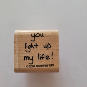 You Light Up My Life Mounted Rubber Stamp 2004 Stampin UP - Bild 1 von 2