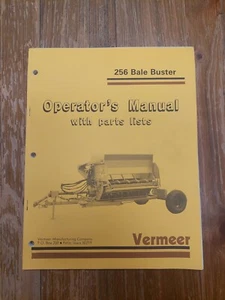 ORIGINAL VERMEER 256 BALE BUSTER OPERATORS MANUAL & PARTS CATALOG SET - Picture 1 of 5