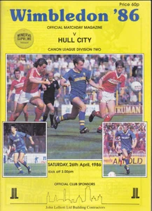 Wimbledon V Hull City 1985/86 26-04-1986 División 2 - Imagen 1 de 1