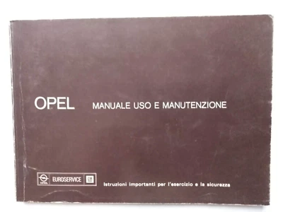 OPEL KADETT - ASCONA -MANTA- REKORD LIBRETTO USO E MANUTENZIONE  01/77     (755) - Immagine 1 di 4