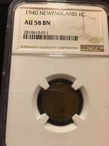 1940  NGC Graded Newfoundland  Small Cent 1¢  **AU-58** Cert#011 - Picture 1 of 7