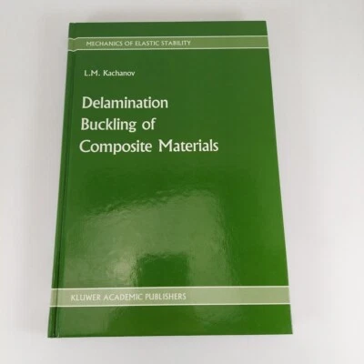 Delamination Buckling of Composite Materials, L.M. Kachanov 1988 Illustrated HC  - Image 1 of 4