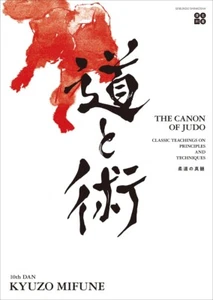 El Canon de Judo Clásico Enseñanzas sobre Principios y Técnicas LIBRO Inglés ... - Imagen 1 de 7