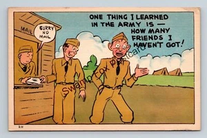 Postcard Sorry No Mail One Thing I Learned In The Army Haven't Got Friends Humor - Picture 1 of 2