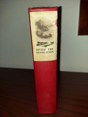 Divide the Desolation Novel Based on Emily Jane Bronte - 1936 Second Printing Foto 1 de 4