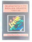 Developments In The Sicilian Dragon, 1984-88 (Chris Ward; Bob Ward) (Id:08917)