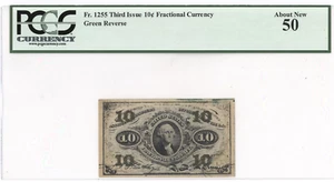 Fr 1255 $0.10 Third Issue Fractional Currency - 10 Cents - PCGS ABOUT NEW AU 50 - Picture 1 of 2