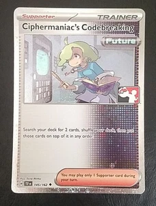 CIPHERMANIAC’S CODEBREAKING 145/162, HOLO STAMPED PRIZE PACK 6 POKEMON CARD (NM) - Picture 1 of 3