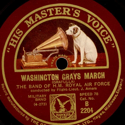 BAND OF H.M. ROYAL AIR FORCE  Washington Grays March / Blaze away March    S5315 - Bild 1 von 2