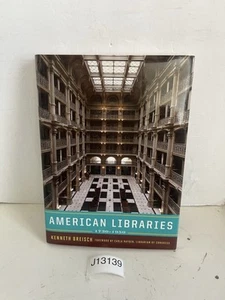 American Libraries 1730-1950 von Kenneth Breisch 2017 Hardcover Erstausgabe DJ - Bild 1 von 17