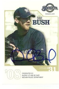 2008 Police DAVE BUSH Signed Card autograph BREWERS 