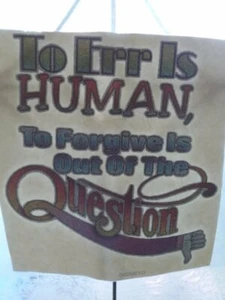 Vintage Porter's Iron On Transfer Decal “To Err Is Human,To Forgive Is Out - Picture 1 of 3